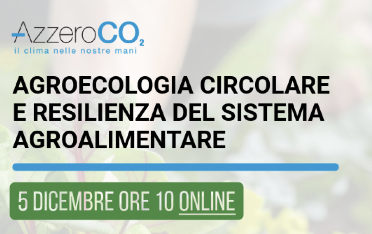 Agroecologia circolare e resilienza del sistema agroalimentare